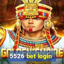 5526 bet login